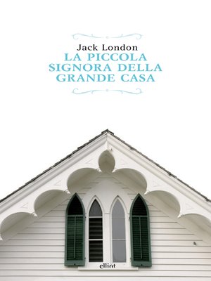 cover image of La piccola signora della grande casa